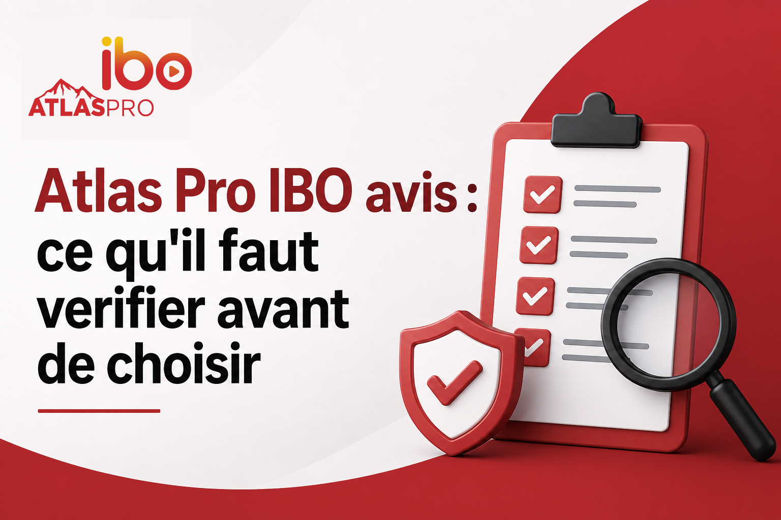 ATLAS PRO IBO avis abonnement prix APK support avant de choisir